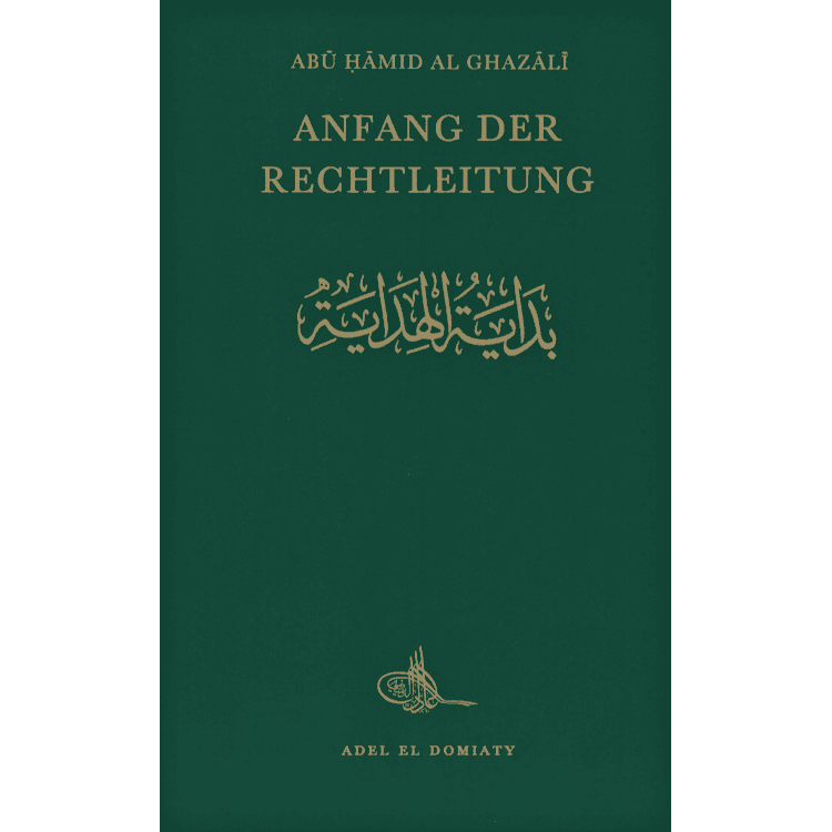 Abu Hamid Al Ghazali Anfang der Rechtleitung Islamische Zeitung